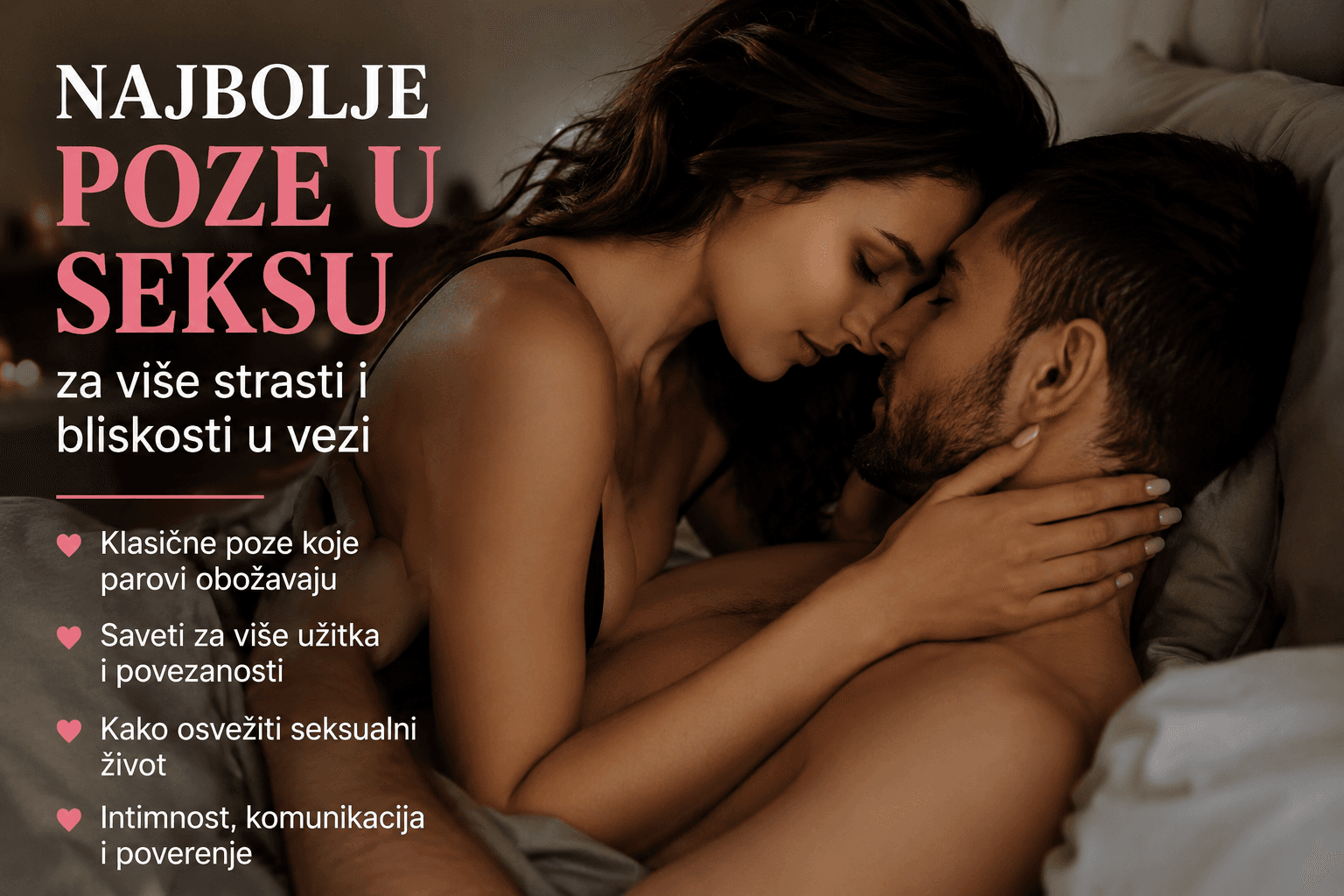 Najbolje poze u seksu: kako varijacije jačaju strast u vezi